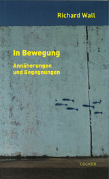 In Bewegung - Richard Wall