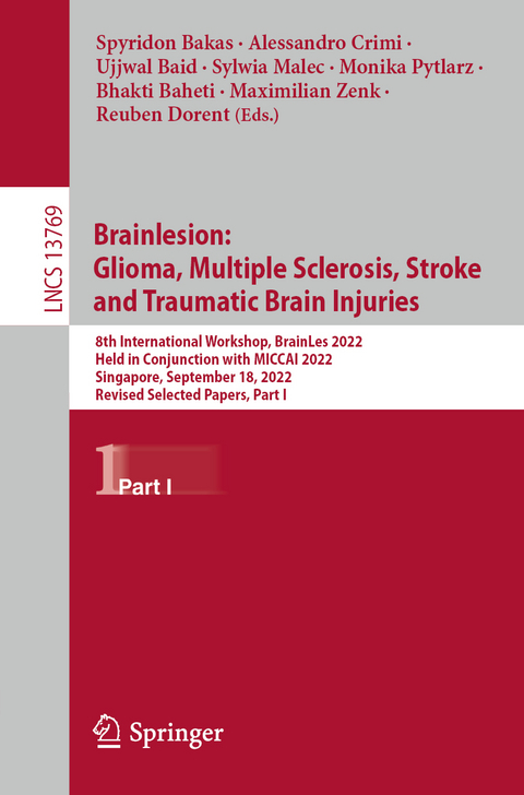 Brainlesion: Glioma, Multiple Sclerosis, Stroke and Traumatic Brain Injuries - 