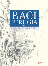 Baci aus Perugia - Marlies Burget