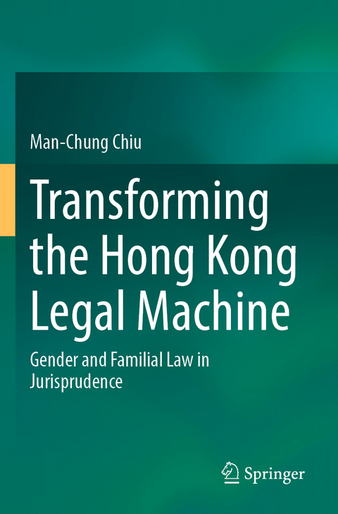 Transforming the Hong Kong Legal Machine - Man-Chung Chiu