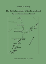 The Bantu Languages of the Kenya Coast - Wilhelm J.G. Möhlig