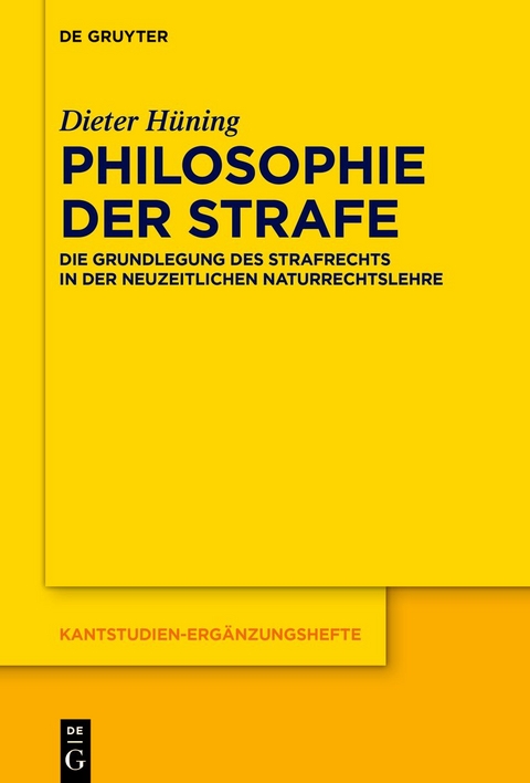 Philosophie der Strafe - Dieter Hüning