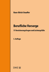 Berufliche Vorsorge - Stauffer, Hans-Ulrich