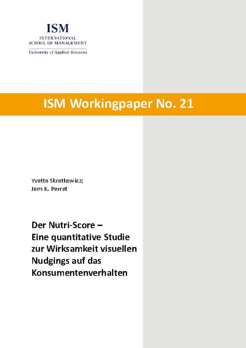 Der Nutri-Score - Yvette Skretkowicz, Jens K. Perret