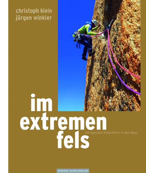 Im extremen Fels & Im extremen Fels+ - Christoph Klein, Jürgen Winkler