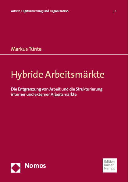 Hybride Arbeitsmärkte - Markus Tünte