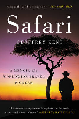 Safari -  Geoffrey Kent