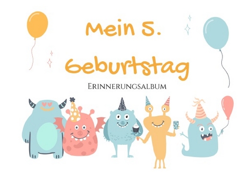 Erinnerungsalbum / 5. Geburtstag - Erinnerungsalbum - Dominique Höhn