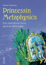 Prinzessin Metaphysika - Markus Tiedemann