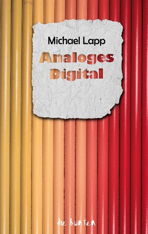 Analoges Digital - Michael Lapp