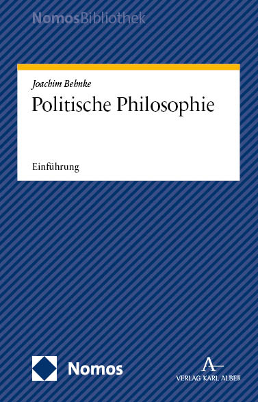 Politische Philosophie - Joachim Behnke