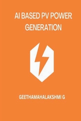 AI Based Pv Power Generation - Geethamahalakshmi G