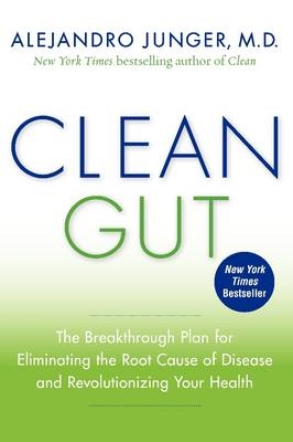 Clean Gut -  Alejandro Junger