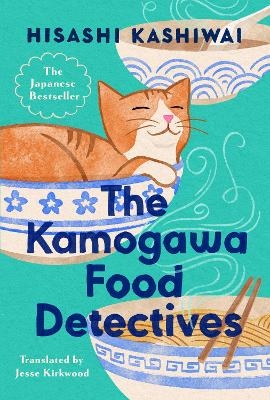 The Kamogawa Food Detectives - Hisashi Kashiwai