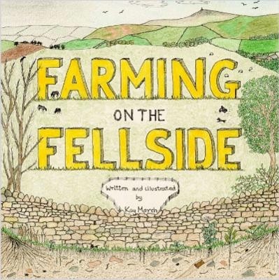 Farming on the Fellside - Kay March