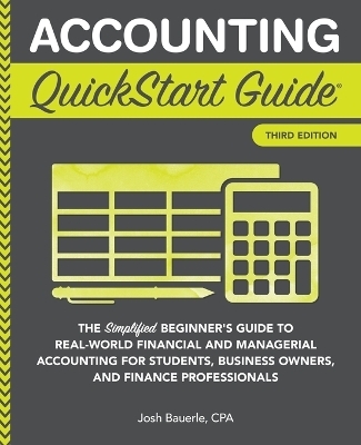 Accounting QuickStart Guide - Josh Bauerle CPA