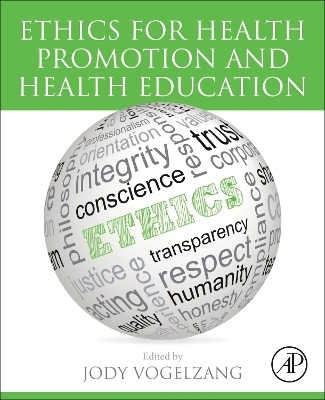 Ethics for Health Promotion and Health Education - 