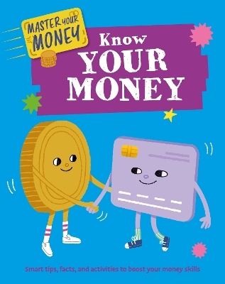 Master Your Money: Know Your Money - Izzi Howell