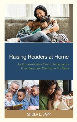 Raising Readers at Home - Sheila E. Sapp