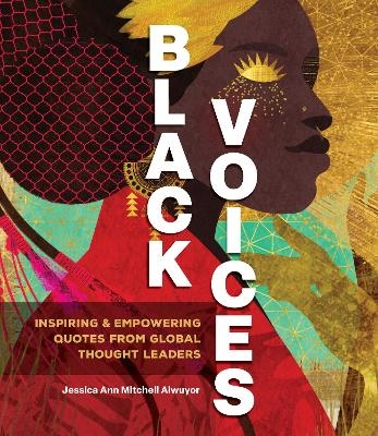 Black Voices - Jessica Ann Mitchell Aiwuyor