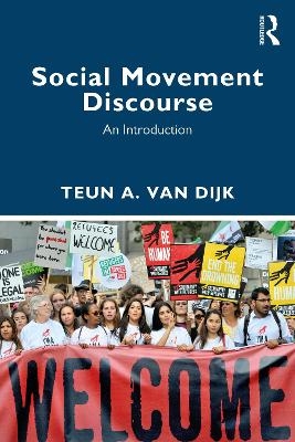 Social Movement Discourse - Teun A. van Dijk