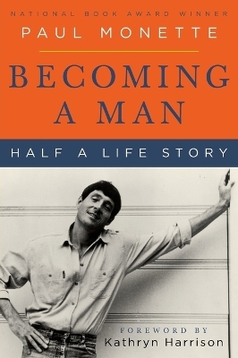 Becoming a Man - Paul Monette