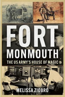 Fort Monmouth - Melissa Ziobro