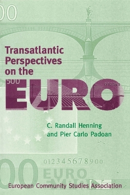 Transatlantic Perspectives on the Euro - C. Randall Henning, Pier Carlo Padoan