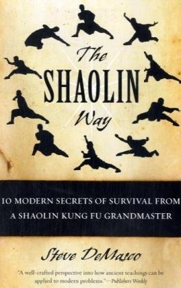 Shaolin Way -  Steve DeMasco