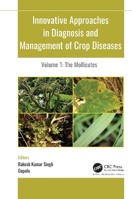 Innovative Approaches in Diagnosis and Management of Crop Diseases - 