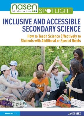 Inclusive and Accessible Secondary Science - Jane Essex