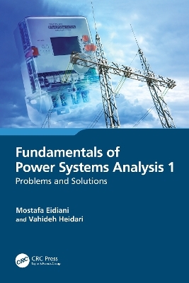 Fundamentals of Power Systems Analysis 1 - Mostafa Eidiani, Vahideh Heidari