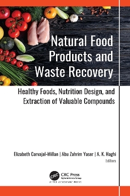 Natural Food Products and Waste Recovery - 