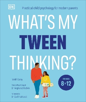 What's My Tween Thinking? - Tanith Carey