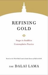 Refining Gold - Dalai, Lama