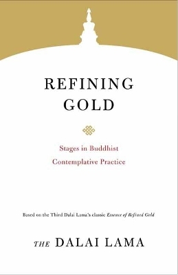 Refining Gold - Lama Dalai