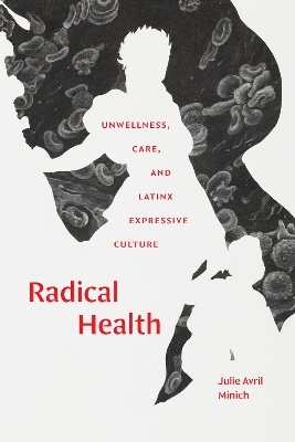 Radical Health - Julie Avril Minich