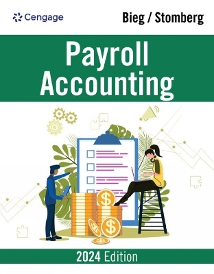 Payroll Accounting 2024 - Bernard Bieg, Judith Toland, Bridget Stomberg