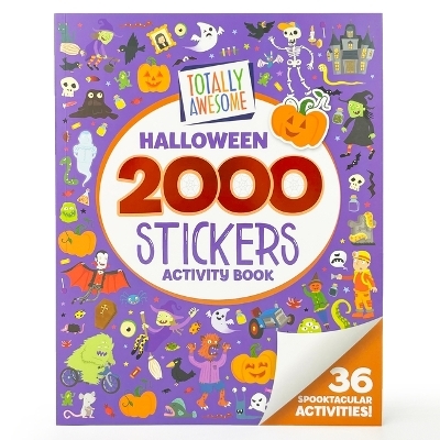 Totally Awesome 2000 Stickers Halloween Activity Book - Ben Hubbard