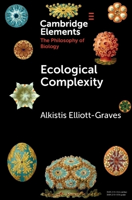 Ecological Complexity - Alkistis Elliott-Graves