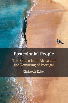 Postcolonial People - Christoph Kalter