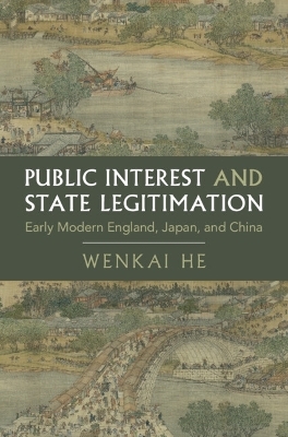 Public Interest and State Legitimation - Wenkai He