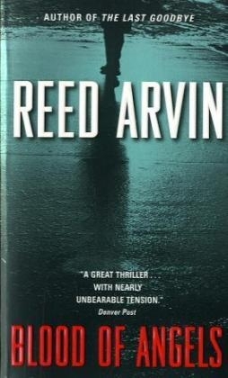 Blood of Angels -  Reed Arvin