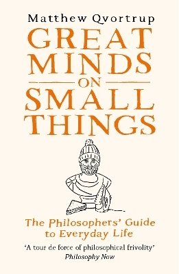 Great Minds on Small Things - Matthew Qvortrup