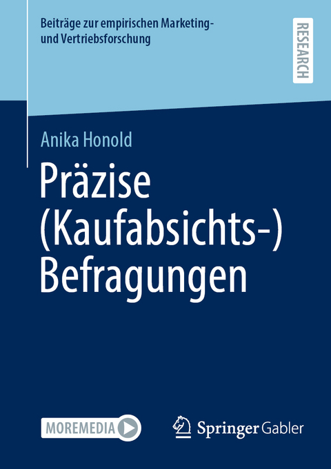 Präzise (Kaufabsichts-)Befragungen - Anika Honold