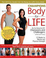 Champions Body-for-LIFE -  Art Carey