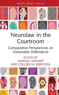 Neurolaw in the Courtroom - 