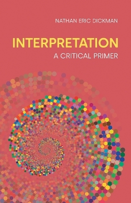 Interpretation - Nathan Eric Dickman