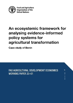 An ecosystemic framework for analysing evidence-informed policy systems for agricultural transformation - F. Thoto, A. Mas Aparisi, C. Derlagen