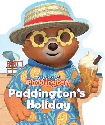 Paddington’s Holiday -  HarperCollins Children’s Books